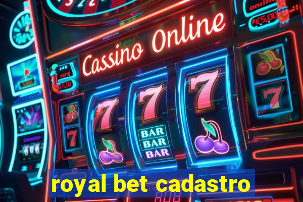 royal bet cadastro